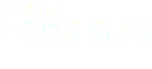 ANRUFEN T: +49 (0) 89. 697 18 08 F: +49 (0) 89. 691 79 79